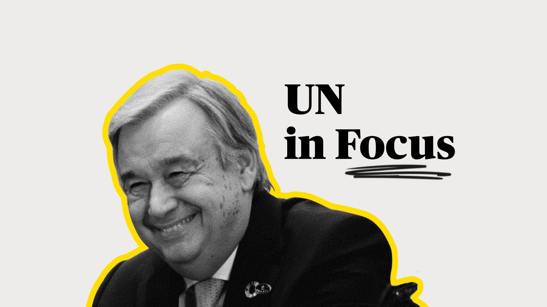 UN in Focus: Holding the United Nations Accountable to UN-aligned’s Standards